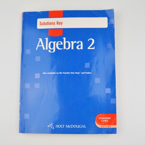 Holt McDougal Algebra 2 Solutions Key - Worked Out Solutions Common Core (1151) - 第 1/3 張圖片