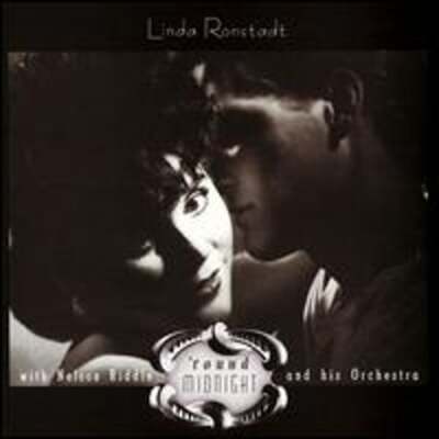'Round Midnight with Nelson Riddle and His Orchestra by Linda Ronstadt: Used