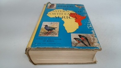 			Birds Of Eastern And North Eastern Africa Volume One, C W Mackwor		