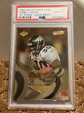 1999 Collectors Edge Terrell Davis 1st place Gold Ingot PSA 10 Bronco card POP 1