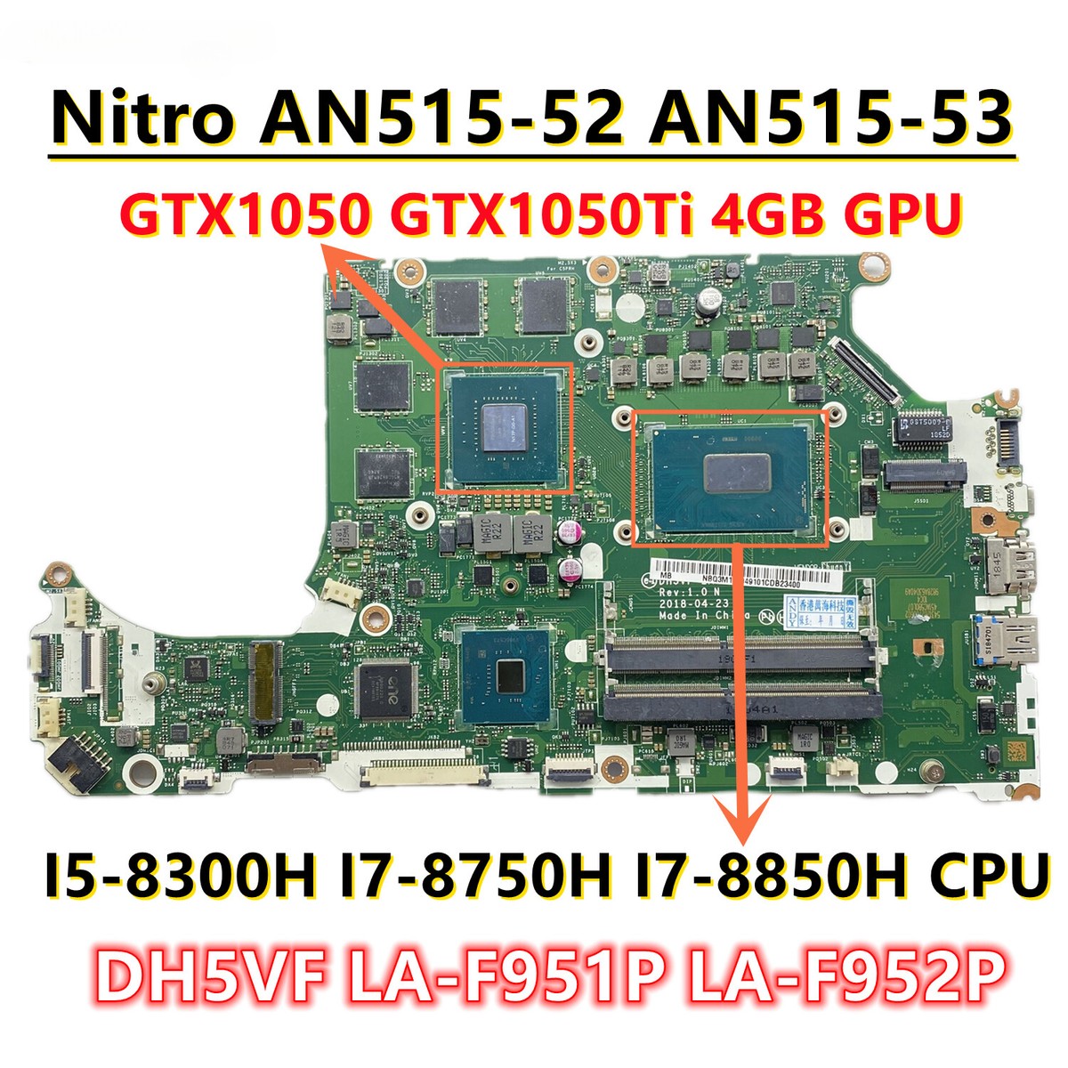 LA-F951P/F952P For Acer Nitro AN515-52/53 Motherboard I5-8300H CPU