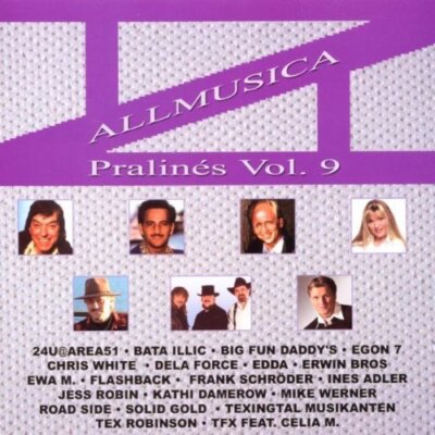 Allmusica Pralinés 09 (2002) Bata Illic, Egon 7, Frank Schröder, Mike Wer.. [CD]
