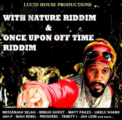 With Nature Riddim & Once Upon Off Time Riddim - Various (CD 2013) NEW