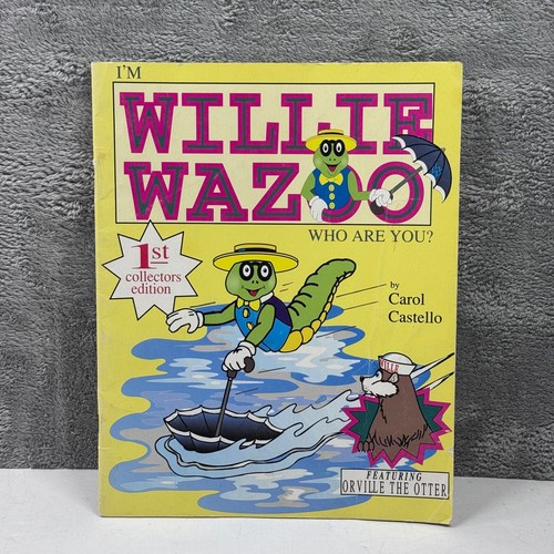 I'm Willie Wazoo Who Are You? By Carol Castello 1st Collectors Edition Vintage - Imagen 2 de 7