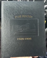 Vtg. Book Fort Ritchie 1926-1998 Numbered Limited Edition Illustrated History