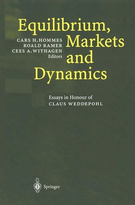 Cars H. Hommes (u. a.) | Equilibrium, Markets and Dynamics | Buch | Englisch
