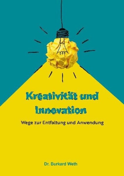 KreativitäT Und Innovation, Burkard Weth-image