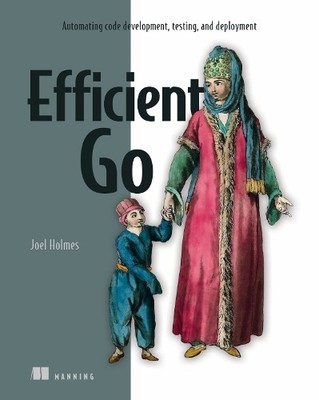 Joel Holmes Efficient Go (Taschenbuch) (US IMPORT)