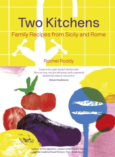 Two Kitchens by Rachel Roddy (Hardback Book)