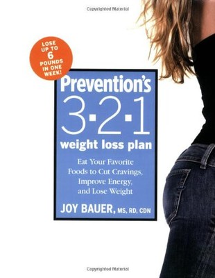 PREVENTION'S 3-2-1 WEIGHT LOSS PLAN: EAT YOUR FAVORITE By R.d. Joy C.d.n. *NEW*