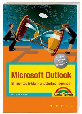 Microsoft Outlook - Effizientes E-Mail- und Zeitmanagement