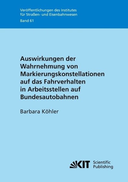 Auswirkungen Der Wahrnehmung Von Markierungskonstellationen Auf Das Fahrverhalte-image