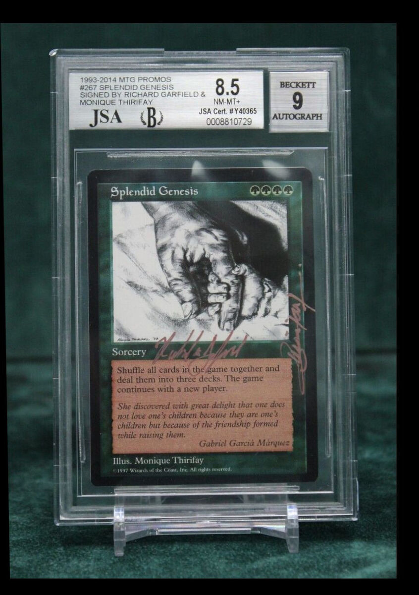 MTG SPLENDID GENESIS BGS 8.5 SIGNED by RICHARD GARFIELD MTG SPLENDID GENESIS BGS 8.5 SIGNED by RICHARD GARFIELD