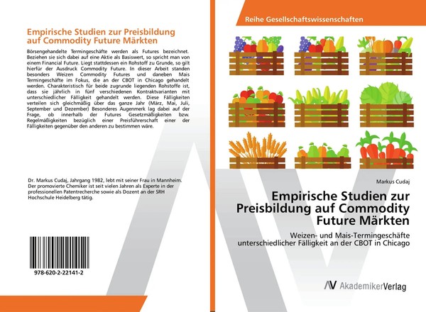 Markus Cudaj | Empirische Studien Zur Preisbildung Auf Commodity Future MäRkten-image