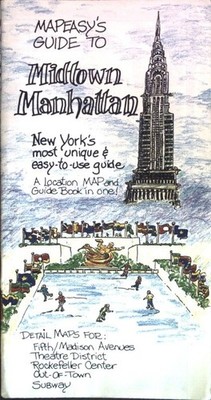 Mapeasy's Guide to Midtown Manhattan, New York's most unique & easy-to-use guide