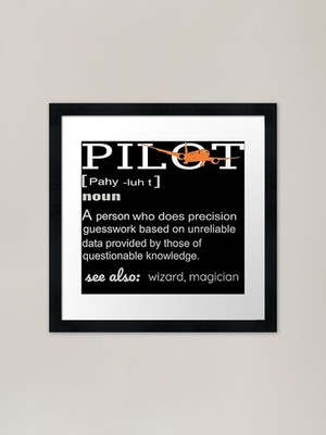 Pilot Definition Who lover Funny Ai Framed Wall Art Poster Canvas Print Picture