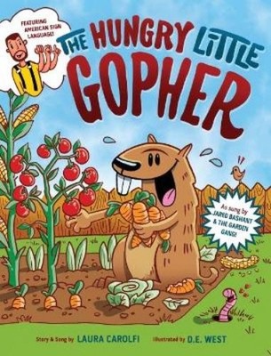 Laura Carolfi The Hungry Little Gopher (Hardback)