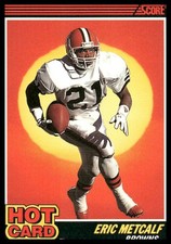Eric Metcalf 1990 Score #5 Hot Cards Cleveland Browns