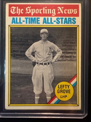 1976 Topps - The Sporting News AllTime All-Stars Lefty Grove #350