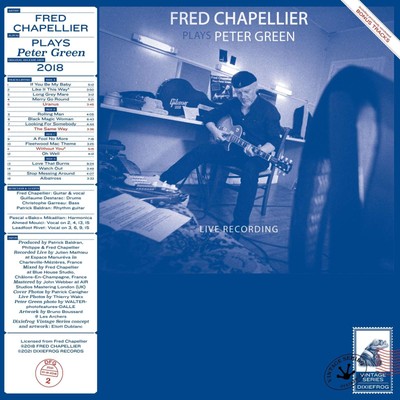 Fred Chapellier: Plays Peter Green - Live Recording 2018 (Tran...