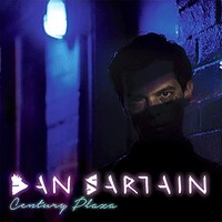 Dan Sartain - Century Plaza - Vinyl Record - G3Z