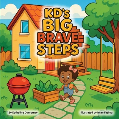 KD's Big Brave Steps