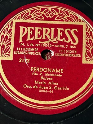 Peerless Latin MEXICO 1920s Maria Alma - Inutilmente/Perdoname