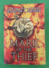 MARK OF THE THIEF BY JENNIFER A. NEILSEN #1 IN SERIES; 2016; TRADE PB