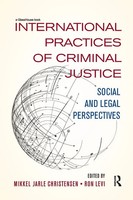 Mikkel Christensen (U. A.) | International Practices Of Criminal Justice | Buch