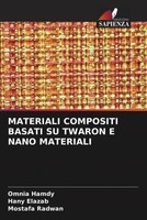 Omnia Hamdy (U. A.) | Materiali Compositi Basati Su Twaron E Nano Materiali