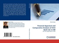 Financial Appraisal And Comparative Analysis Of Icici Bank Ltd. & Sbi Shivani Gu