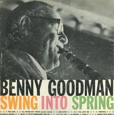 Benny Goodman Swing Into Spring Columbia Vinyl LP