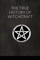 The True History Of Witchcraft | Taschenbuch | Englisch (2021) | [.]