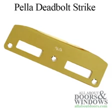 Pella Deadbolt Strike Plate For Hinged Doors Center Latch and Deadbolt Strike
