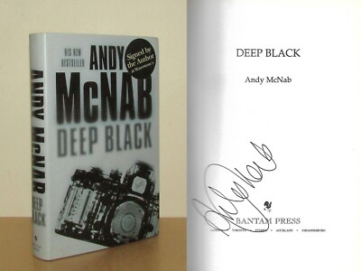Andy McNab - Deep Black (Nick Stone) - Signed - 1st/1st (2004 First Edition DJ)