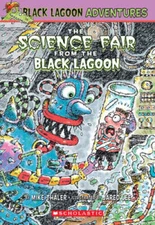 The Science Fair from the Black Lagoon (Black Lagoon Adventures, No. 4) - GOOD