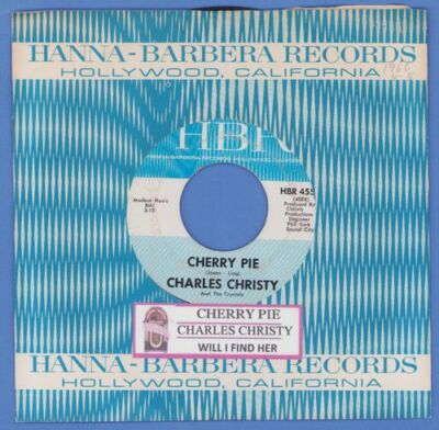 Christy, Charles & The Crystals - Cherry Pie HBR 455 Vinyl 45 rpm Record