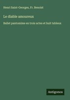 Henri Saint-Georges (U. A.) | Le Diable Amoureux | Buch | FranzöSisch (2025)