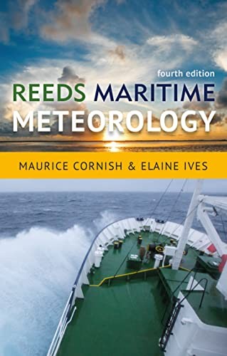 Reeds Maritime Meteorology (Reeds Professional) By Elaine IvesMaurice Cornish, - Image 4