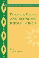 Rob Jenkins | Democratic Politics And Economic Reform In India | Taschenbuch
