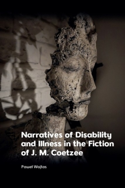 Narratives Of Disability And Illnes
