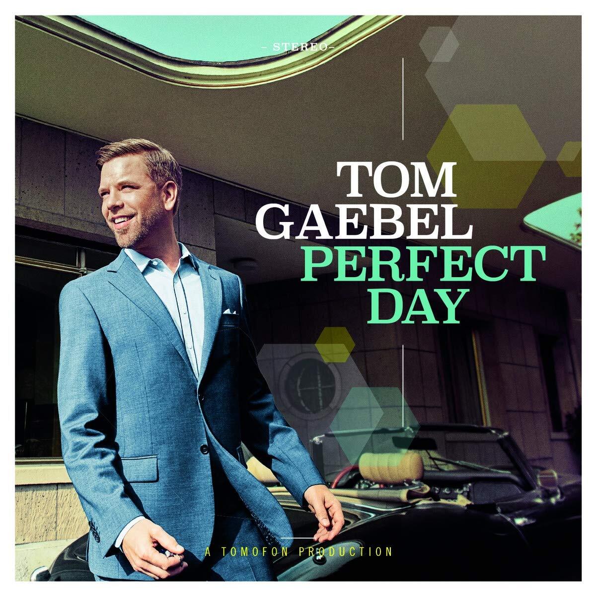 Tom Gaebel Perfect Day (CD)