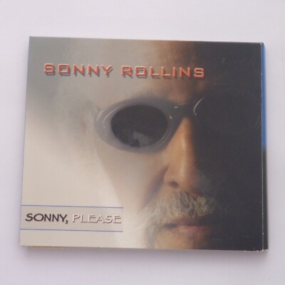 Sonny Rollins - Sonny Please CD Album 2006 Jazz Music Saxophone Doxy Records