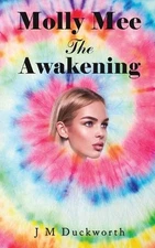 Molly Mee The Awakening by J.M. Duckworth Paperback Book