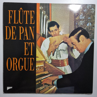 Flute de Pan et Orgue Gheorghe Zamfir et Marcel Cellier Panflöte LP-ML HI-FI 003