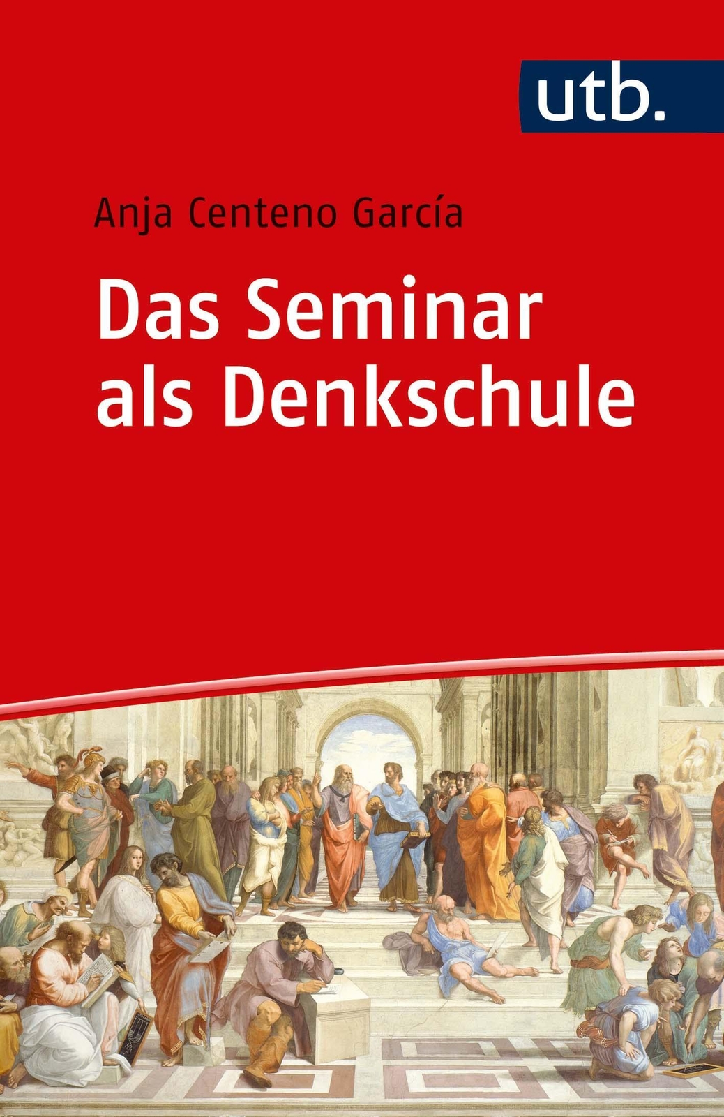 Thumbnail - Das Seminar Als Denkschule Anja Centeno Garcia