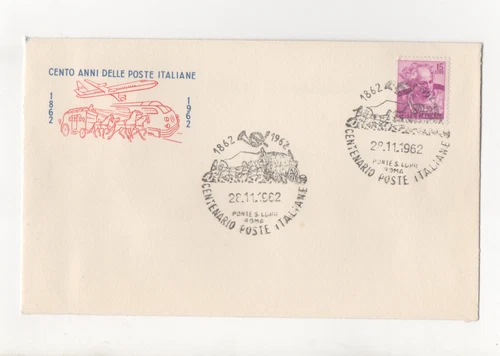 ITALIA - FDC-1962-CENTO-ANNI-DELLE-POSTE-ITALIANE-1862-1962-PONTE-S-LUIGI-ROMA-I