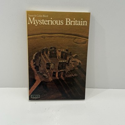 1977 Mysterious Britain by Janet Bord, UK Mysteries Mystic Paladin Stonehenge