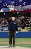 John Matviko | The American President In Popular Culture | Buch | Englisch