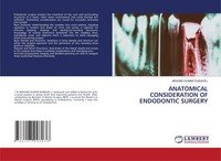 Anatomical Consideration OF Endodontic Surgery Aravind Kumar Duraivel Buch 2024
